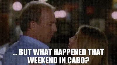 Jennifer Aniston dancing with Kevin Costner as she asks "But what happened that weekend in Cabo?"