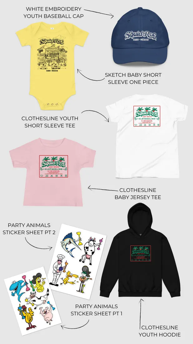 Yellow baby onsie with sketch of El Squid Roe, blue kids baseball cap with El squid Roe logo embroidered in white, children's tee shirt in white with Clothesline design on the back, baby jersey in pink with clothesline design on the front, kids black hoodie with clothesline design on the front, and two sticker sheets with animals.